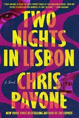 Two Nights in Lisbon - Chris Pavone - 9780374607562