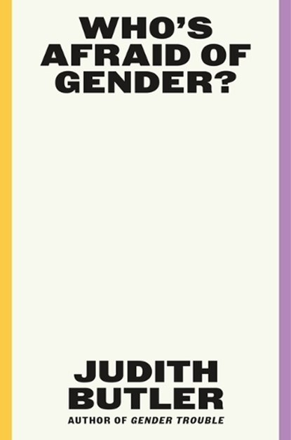 Who's Afraid of Gender?, Judith Butler - Gebonden - 9780374608224