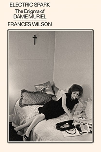 Electric Spark: The Enigma of Dame Muriel, Frances Wilson - Gebonden - 9780374613204