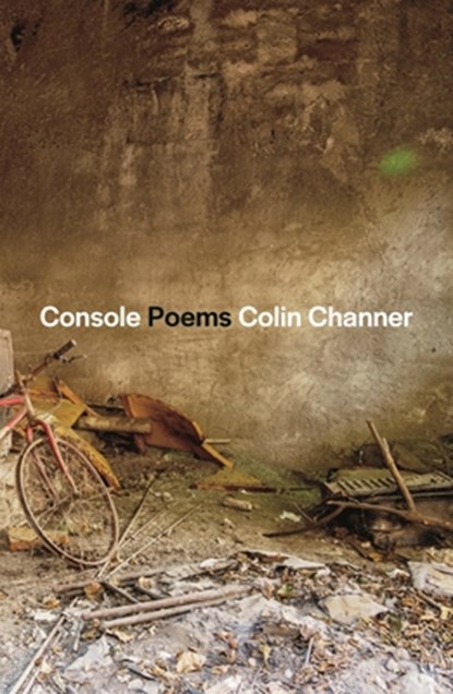 Console, Colin Channer - Paperback - 9780374613952