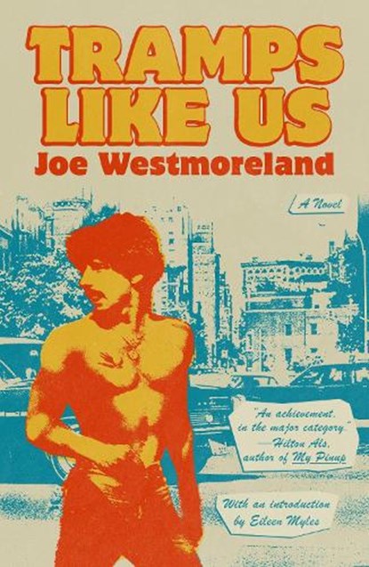 Tramps Like Us, Joe Westmoreland - Paperback - 9780374614003