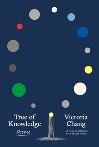 Tree of Knowledge: Poems, Victoria Chang - Gebonden - 9780374614362