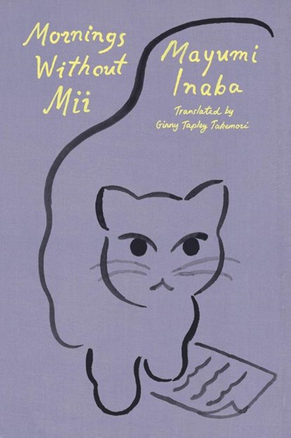 Mornings Without Mii, Mayumi Inaba - Paperback - 9780374614782