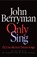 Only Sing, John Berryman - Gebonden - 9780374617943