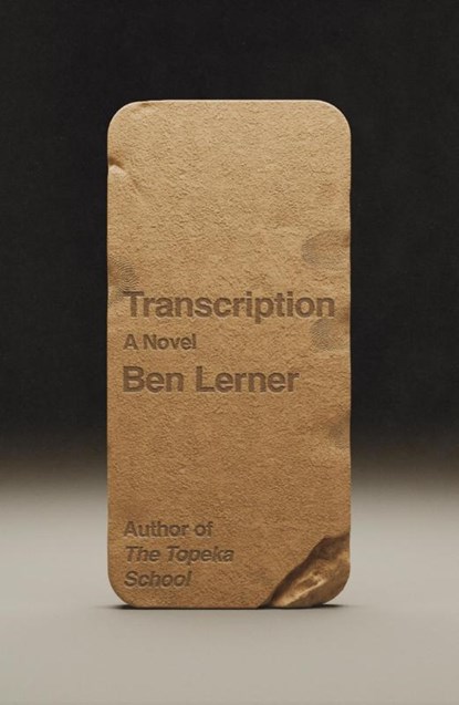 Transcription, Ben Lerner - Gebonden - 9780374618599