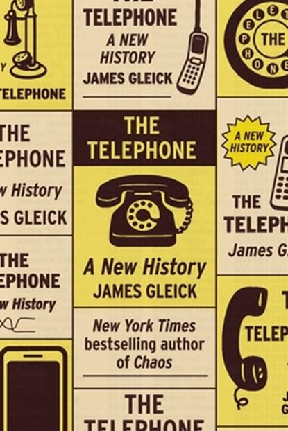Telephone, James Gleick - Gebonden - 9780374618940
