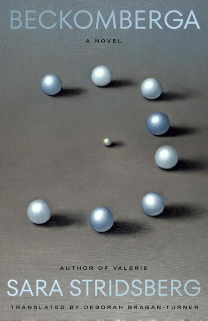 Beckomberga, Sara Stridsberg - Paperback - 9780374619916