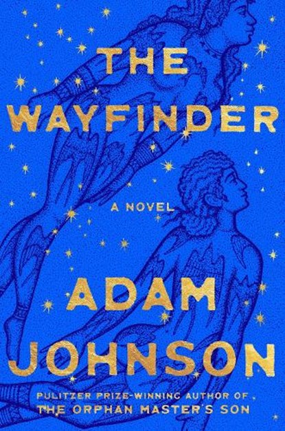 The Wayfinder, Adam Johnson - Paperback - 9780374619985