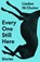Every One Still Here, Liadan Ni Chuinn - Paperback - 9780374620028