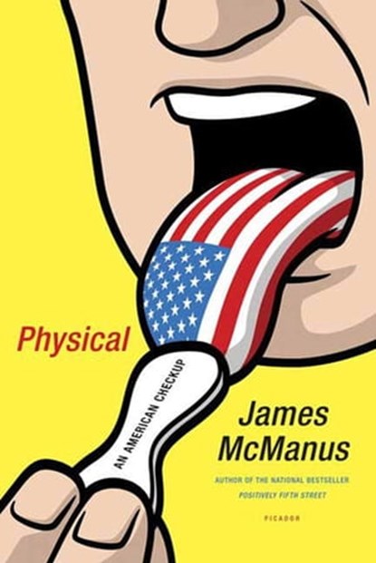 Physical, James McManus - Ebook - 9780374706197