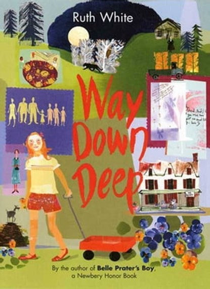 Way Down Deep, Ruth White - Ebook - 9780374706685