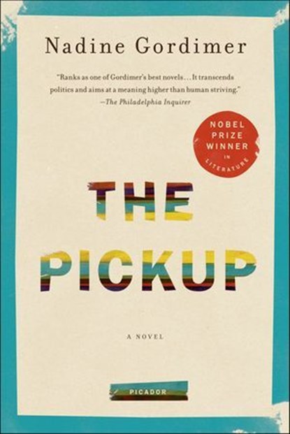 The Pickup, Nadine Gordimer - Ebook - 9780374707484