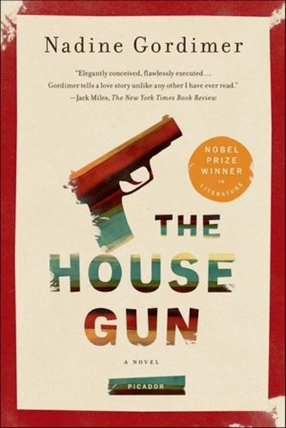 The House Gun, Nadine Gordimer - Ebook - 9780374707507