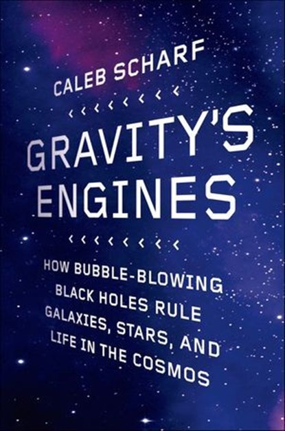 Gravity's Engines, Caleb Scharf - Ebook - 9780374709754