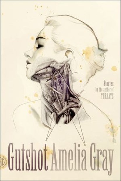 Gutshot, Amelia Gray - Ebook - 9780374712570