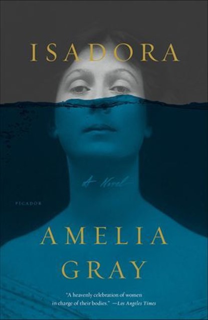 Isadora, Amelia Gray - Ebook - 9780374712587