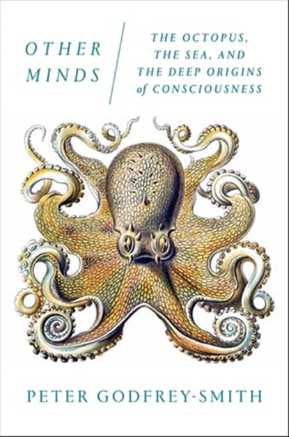 Other Minds, Peter Godfrey-Smith - Ebook - 9780374712808