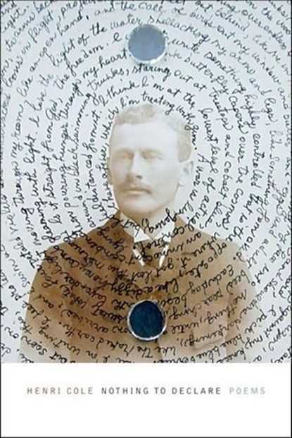 Nothing to Declare, Henri Cole - Ebook - 9780374713324