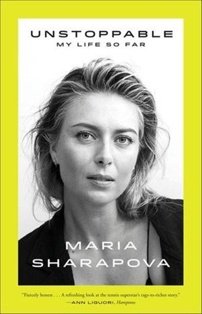 Unstoppable, Maria Sharapova - Ebook - 9780374715311