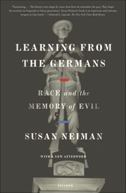 Learning from the Germans, Susan Neiman - Ebook - 9780374715526