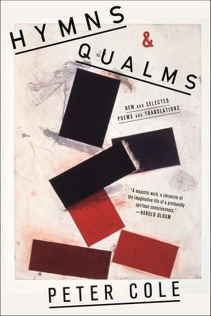 Hymns & Qualms, Peter Cole - Ebook - 9780374715786