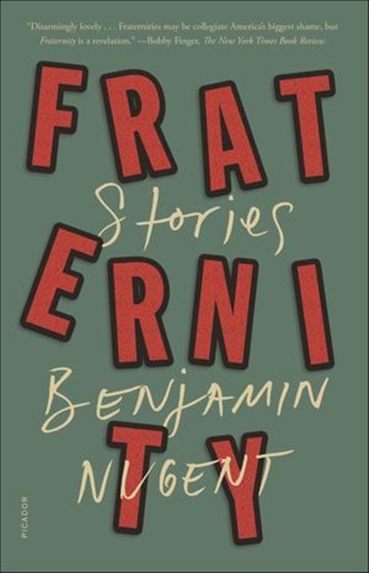 Fraternity, Benjamin Nugent - Ebook - 9780374716424