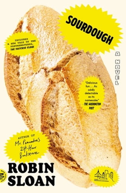 Sourdough, Robin Sloan - Ebook - 9780374716431