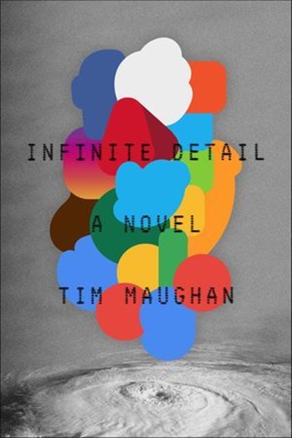 Infinite Detail, Tim Maughan - Ebook - 9780374718602