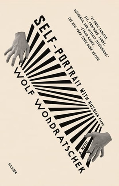 Self-Portrait with Russian Piano, Wolf Wondratschek - Ebook - 9780374720278