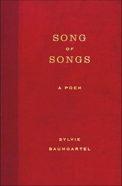 Song of Songs, Sylvie Baumgartel - Ebook - 9780374720599