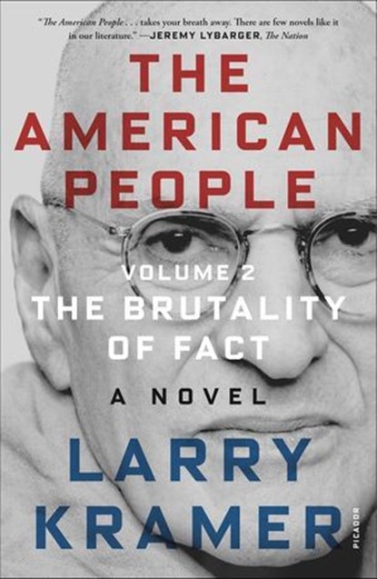 The American People, Volume 2, Larry Kramer - Ebook - 9780374720643