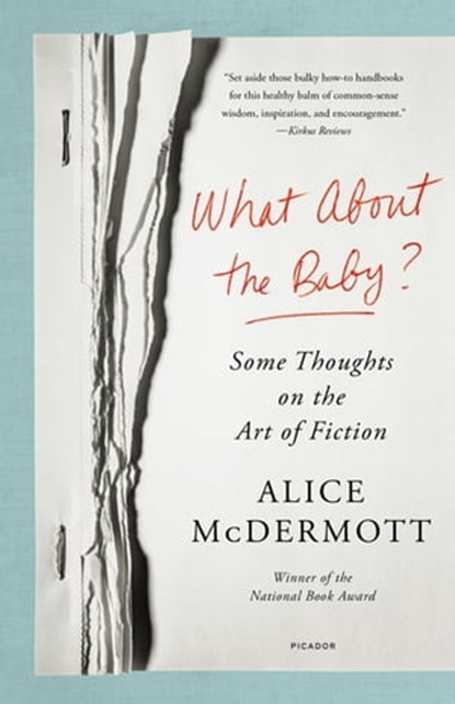 What About the Baby?, Alice McDermott - Ebook - 9780374722449