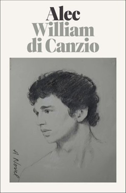 Alec, William di Canzio - Ebook - 9780374722463