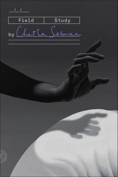Field Study, Chet'la Sebree - Ebook - 9780374722647