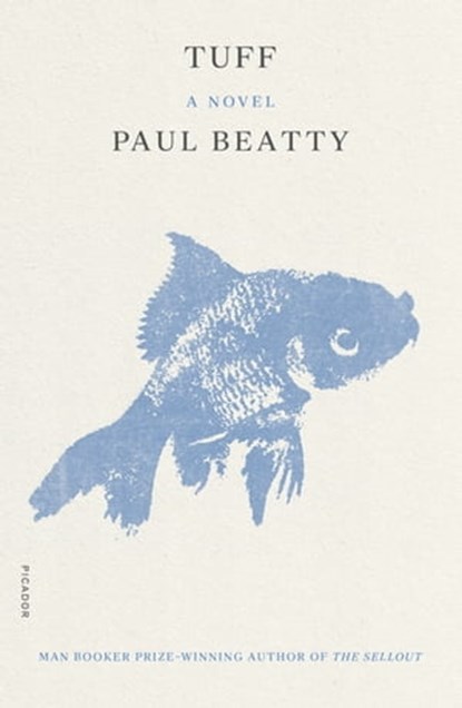 Tuff, Paul Beatty - Ebook - 9780374722906
