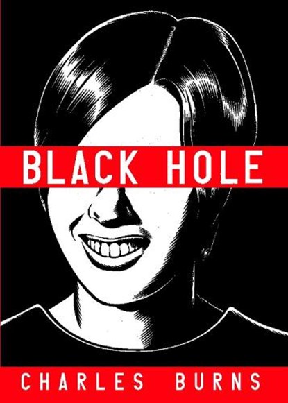 Black Hole: A Graphic Novel, Charles Burns - Gebonden Paperback - 9780375423802