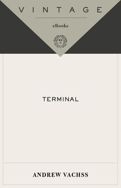 Terminal, Andrew Vachss - Ebook - 9780375425288
