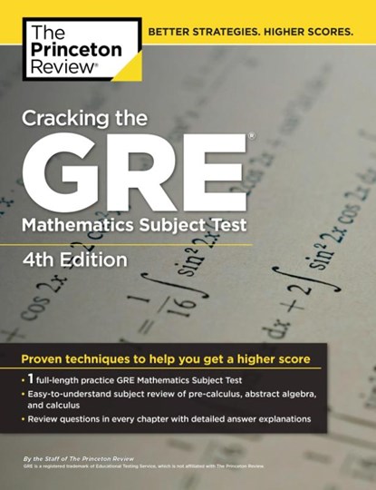 Cracking the GRE Mathematics Subject Test, 4th Edition, The Princeton Review - Paperback - 9780375429729