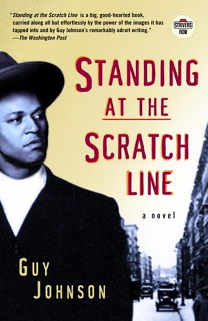 Standing at the Scratch Line, Guy Johnson - Ebook - 9780375506567