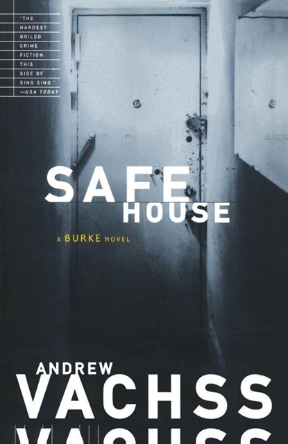Safe House, Andrew Vachss - Paperback - 9780375700743