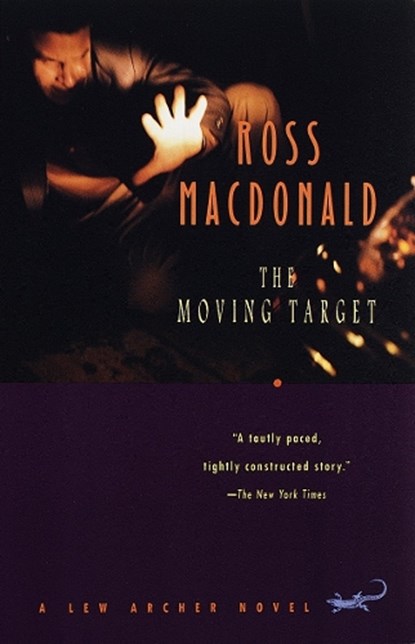 MOVING TARGET, MACDONALD,  Ross - Paperback - 9780375701467