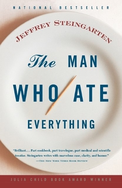 The Man Who Ate Everything, Jeffrey Steingarten - Paperback - 9780375702020