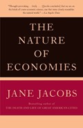 The Nature Of Economies | Jane Jacobs | 