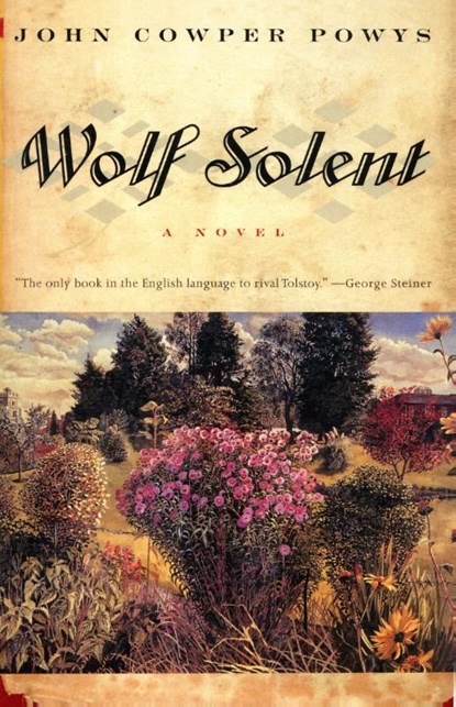 Wolf Solent, John Cowper Powys - Paperback - 9780375703072