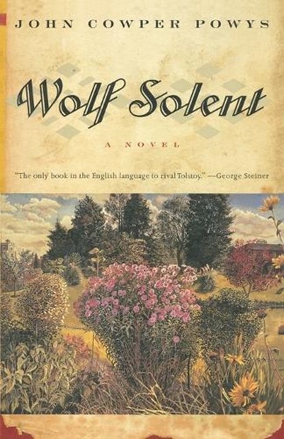 Wolf Solent, John Cowper Powys - Paperback - 9780375703072