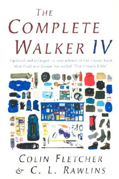The Complete Walker IV, Colin Fletcher - Paperback - 9780375703232