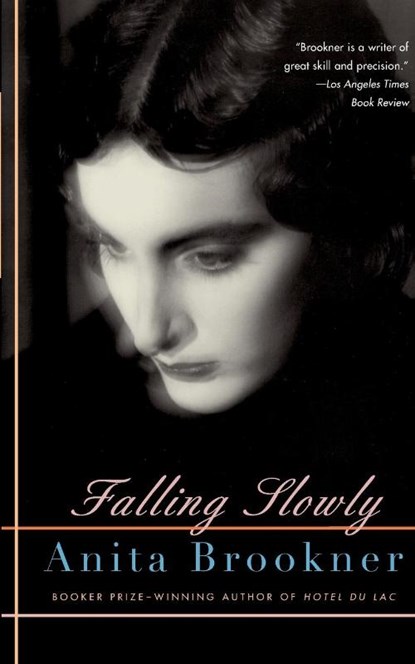 Falling Slowly, Anita Brookner - Paperback - 9780375704246