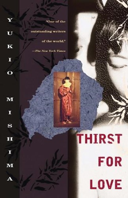 Thirst for Love, Yukio Mishima - Paperback - 9780375705076