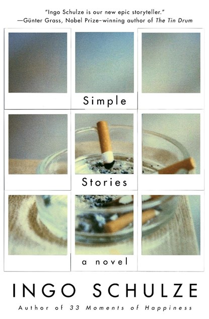 Simple Stories, Ingo Schulze - Paperback - 9780375705120