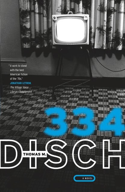 334, Thomas M. Disch - Paperback - 9780375705441